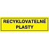 Značka RECYKLOVATELNÉ PLASTY, samolepicí fólie, 290 × 85 mm